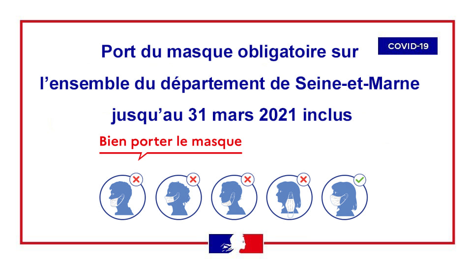 Port du marsque obligatoire sur l'ensemble du département de Seine-et-Marne jusqu'au 31 mars 2021 inclus